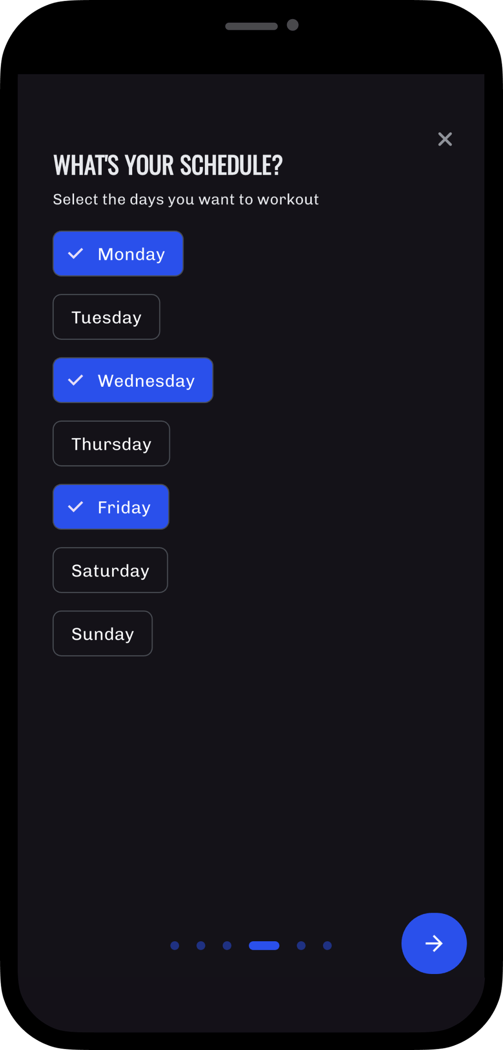 Choose your schedule